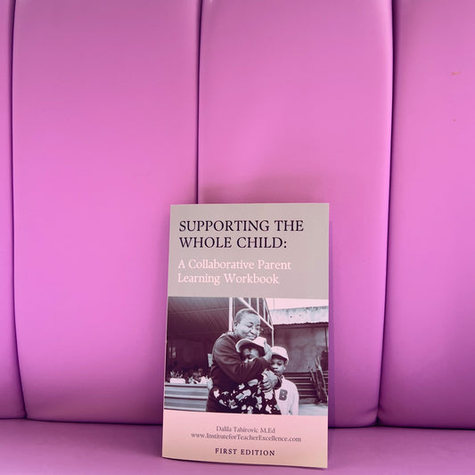 Supporting the Whole Child WORKBOOK